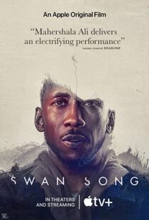 دانلود فیلم Swan Song 2021107138-419940521