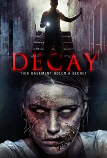 دانلود فیلم Decay 2015111116-257142363