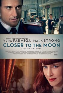 دانلود فیلم Closer to the Moon 2014114229-628963188