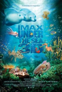 دانلود مستند Under the Sea 3D 2009110777-1848119735
