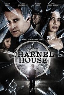 دانلود فیلم The Charnel House 2016112760-525114295