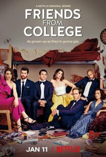 دانلود سریال Friends from College110460-2098278169
