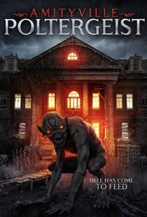 دانلود فیلم An Amityville Poltergeist 2020114733-1593983406
