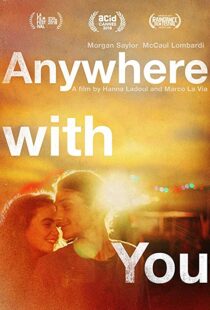 دانلود فیلم Anywhere with You 2018113348-481915274
