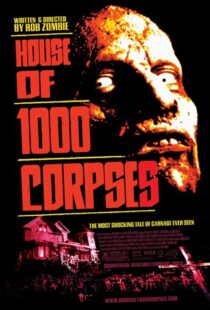 دانلود فیلم House of 1000 Corpses 2003111362-601103788