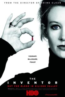 دانلود مستند The Inventor: Out for Blood in Silicon Valley 2019112020-2000194819