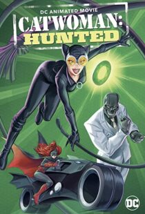 دانلود انیمیشن Catwoman: Hunted 2022115291-410020443