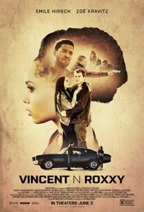 دانلود فیلم Vincent N Roxxy 2016111065-977561555