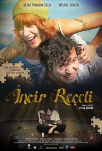 دانلود فیلم Incir Reçeli 2011111954-1982564044