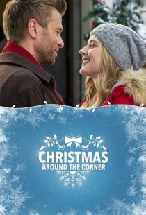 دانلود فیلم Christmas Around the Corner 2018110515-776129227