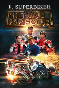 دانلود مستند I, Superbiker: The War for Four 2014111163-693927873