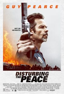 دانلود فیلم Disturbing the Peace 2020113647-826094315