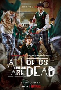 دانلود سریال کره ای All of Us Are Dead115249-329715582