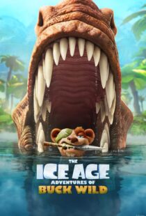 دانلود انیمیشن The Ice Age Adventures of Buck Wild 2022115240-842516122