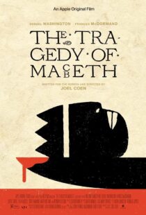 دانلود فیلم The Tragedy of Macbeth 2021113568-447303414