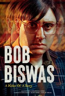 دانلود فیلم هندی Bob Biswas 2021115767-1607097268