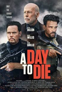 دانلود فیلم A Day to Die 2022119387-2107501267