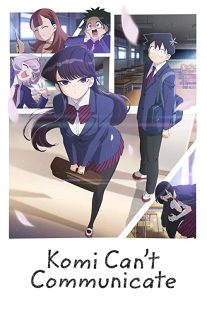 دانلود انیمه Komi Can’t Communicate112794-748833798