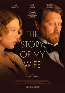 دانلود فیلم The Story of My Wife 2021199337-965528101