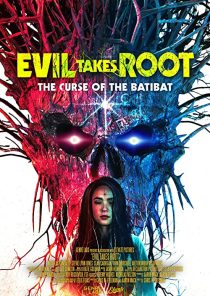 دانلود فیلم Evil Takes Root 202050867-815627541
