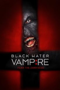 دانلود فیلم The Black Water Vampire 201438791-4624218