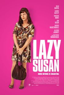 دانلود فیلم Lazy Susan 202038652-757910671