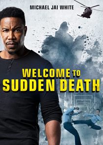 دانلود فیلم Welcome to Sudden Death 202051828-1864815456