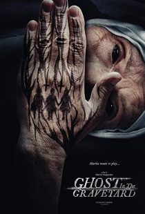 دانلود فیلم Ghost in the Graveyard 201930698-1555278697