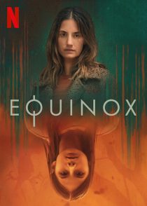 دانلود سریال Equinox202471-1186305632