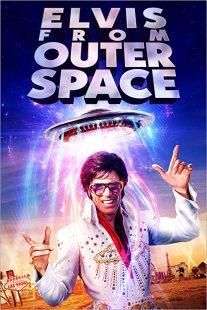دانلود فیلم Elvis from Outer Space 202048370-1765741285