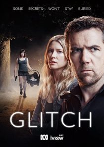 دانلود سریال Glitch201757-2103929958