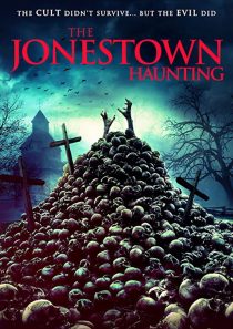 دانلود فیلم The Jonestown Haunting 202052306-1579560143