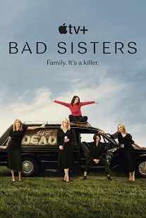 دانلود سریال Bad Sisters235156-102348387
