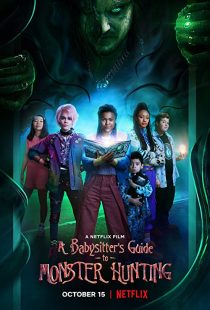 دانلود فیلم A Babysitter’s Guide to Monster Hunting 2020252064-415280043