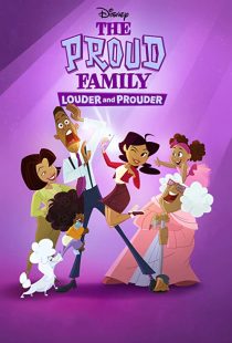 دانلود انیمیشن The Proud Family: Louder and Prouder252948-1140089081