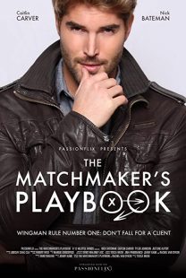 دانلود فیلم The Matchmaker’s Playbook 2018257703-308456513