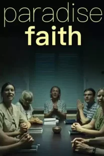 دانلود فیلم Paradise: Faith 2012273745-744858849