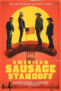 دانلود فیلم American Sausage Standoff 2019271740-420667083