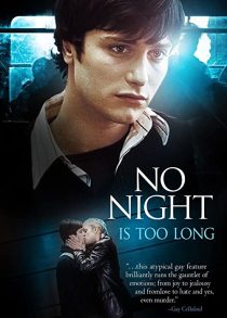 دانلود فیلم No Night Is Too Long 2002272959-998925621