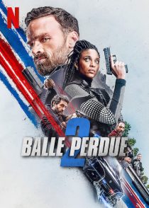 دانلود فیلم Lost Bullet 2: Back for More 2022276336-2055623444
