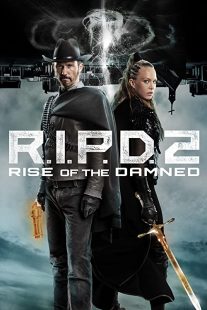 دانلود فیلم R.I.P.D. 2: Rise of the Damned 2022275919-1799125441