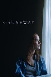 دانلود فیلم Causeway 2022275645-821748973