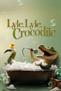 دانلود انیمیشن Lyle, Lyle, Crocodile 2022277430-1163862835