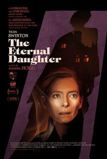 دانلود فیلم The Eternal Daughter 2022285432-486917572