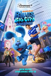 دانلود فیلم Blue’s Big City Adventure 2022286486-608373347