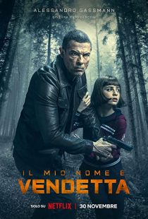 دانلود فیلم My Name Is Vendetta 2022289038-626545746