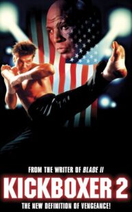 دانلود فیلم Kickboxer 2: The Road Back 1991322775-906017078