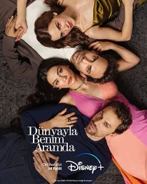 دانلود سریال Between the World and Us (Dünyayla Benim Aramda)320425-1064219948