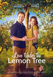 دانلود فیلم Love Under the Lemon Tree 2022323267-10736085
