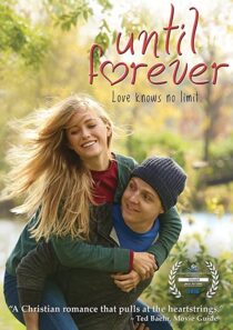 دانلود فیلم Until Forever 2016323128-849057646